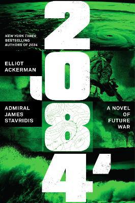 2084 - Elliot Ackerman,James Stavridis - cover