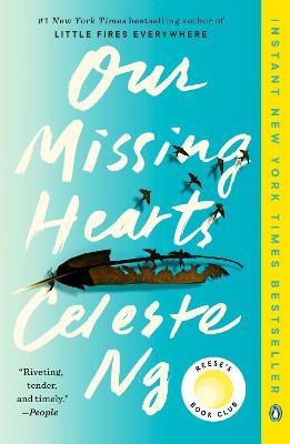 Our Missing Hearts: Reese's Book Club (A Novel) - Celeste Ng - cover