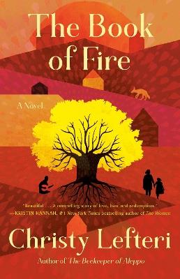 The Book of Fire: A Novel - Christy Lefteri - cover
