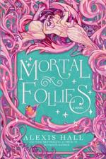 Mortal Follies