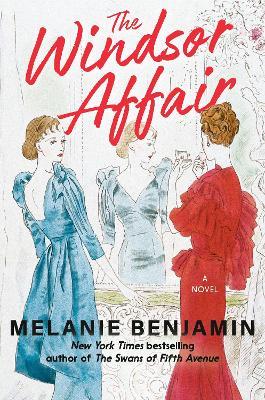 The Windsor Affair: A Novel - Melanie Benjamin - cover
