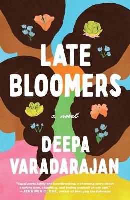 Late Bloomers - Deepa Varadarajan - cover