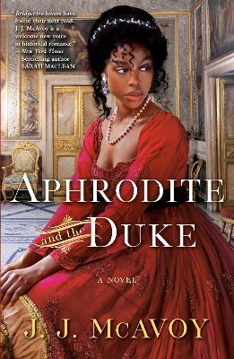 Aphrodite and the Duke: A Novel - J.J. McAvoy - cover
