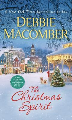 The Christmas Spirit: A Novel - Debbie Macomber - cover