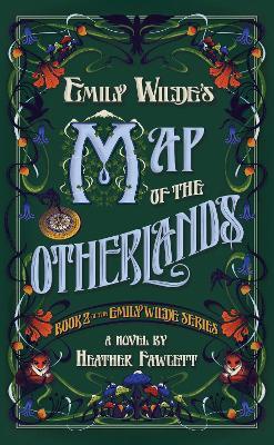 Emily Wilde's Map of the Otherlands - Heather Fawcett - cover