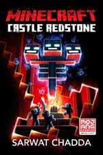 Minecraft: Castle Redstone: An Official Minecraft Novel