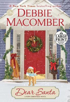 Dear Santa: A Novel - Debbie Macomber - cover