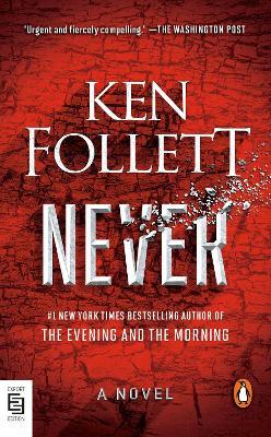 Never: A Novel - Ken Follett - cover