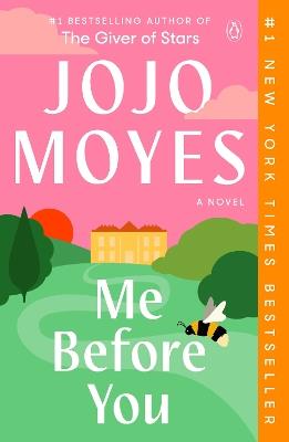 Me Before You: A Novel - Jojo Moyes - cover