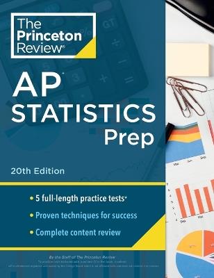 Princeton Review AP Statistics Prep, 2024: 5 Practice Tests + Complete Content Review + Strategies & Techniques - The Princeton Review - cover