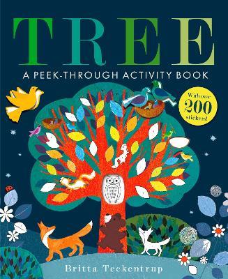 Tree: A Peek-Through Activity Book: With over 200 stickers - Britta Teckentrup - cover