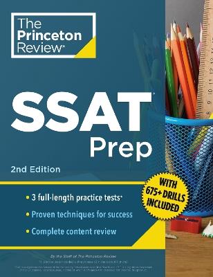Princeton Review SSAT Prep: 3 Practice Tests + Review & Techniques + Drills - Princeton Review - cover