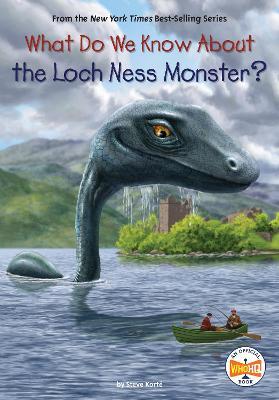 What Do We Know About the Loch Ness Monster? - Steve Korté,Who HQ - cover