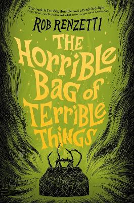 The Horrible Bag of Terrible Things #1 - Rob Renzetti - cover