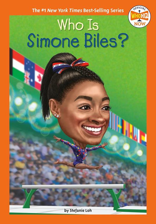 Who Is Simone Biles? - Who HQ,Stefanie Loh,Joseph J. M.  Qiu - ebook