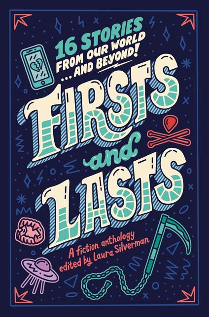 Firsts and Lasts - Adi Alsaid,Keah Brown,Shaun David Hutchinson,Kika Hatzopoulou - ebook