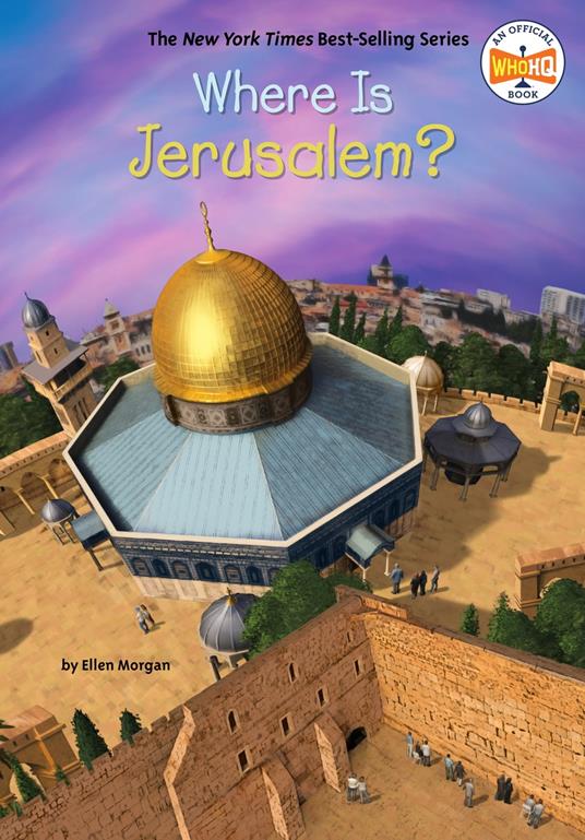Where Is Jerusalem? - Who HQ,Ellen Morgan,Stephen Marchesi - ebook