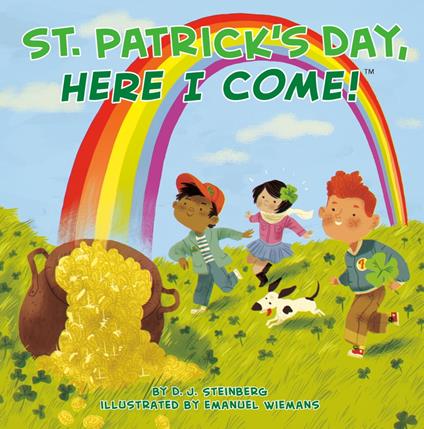 St. Patrick's Day, Here I Come! - D.J. Steinberg,Emanuel Wiemans - ebook