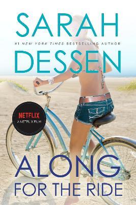Along for the Ride: (Movie Tie-In) - Sarah Dessen - cover