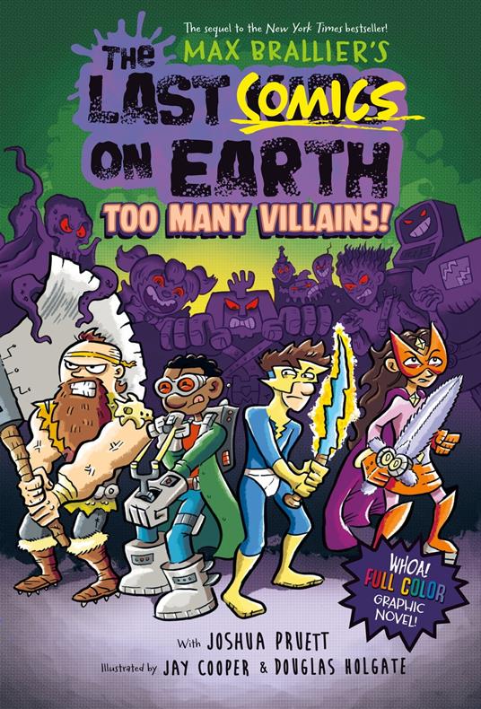 The Last Comics on Earth: Too Many Villains! - Max Brallier,Joshua Pruett,Jay Cooper,Douglas Holgate - ebook