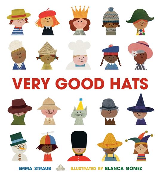 Very Good Hats - Emma Straub,Blanca Gómez,Kevin R. Free - ebook