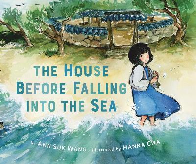 The House Before Falling into the Sea - Ann Suk Wang - cover