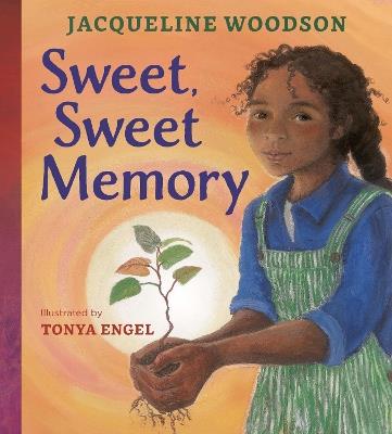 Sweet, Sweet Memory - Jacqueline Woodson - cover