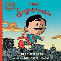 I am Superman - Brad Meltzer - cover
