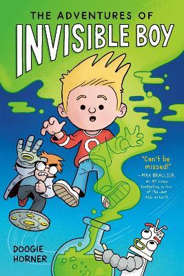 The Adventures of Invisible Boy - Doogie Horner - cover
