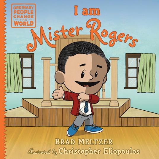 I am Mister Rogers - Brad Meltzer,Christopher Eliopoulos - ebook