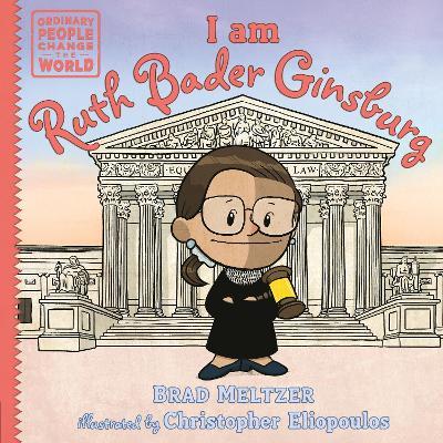 I am Ruth Bader Ginsburg - Brad Meltzer - cover