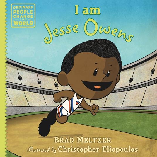 I am Jesse Owens - Brad Meltzer,Christopher Eliopoulos - ebook