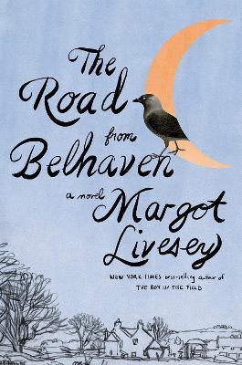 The Road from Belhaven - Margot Livesey - cover