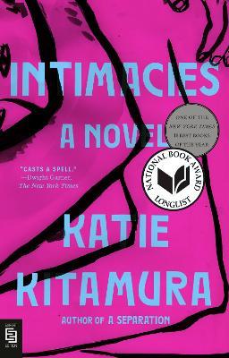 Intimacies: A Novel - Katie Kitamura - cover