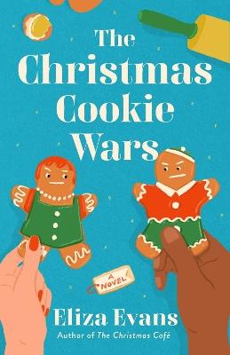 The Christmas Cookie Wars - Eliza Evans - cover