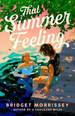 That Summer Feeling - Bridget Morrissey - cover