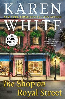 The Shop on Royal Street - Karen White - cover