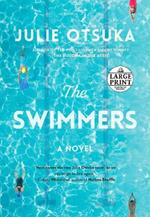 The Swimmers: A novel