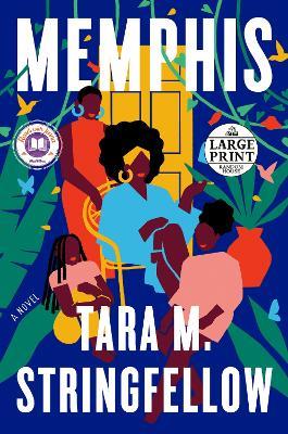 Memphis: A Read with Jenna Pick: A Novel - Tara M. Stringfellow - cover