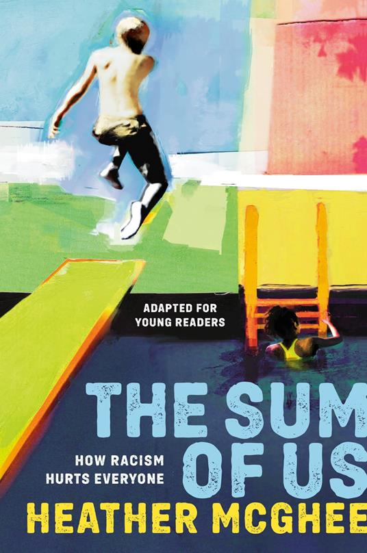 The Sum of Us (Adapted for Young Readers) - Heather McGhee - ebook