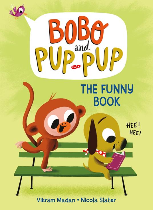 The Funny Book (Bobo and Pup-Pup) - Vikram Madan,Nicola Slater - ebook