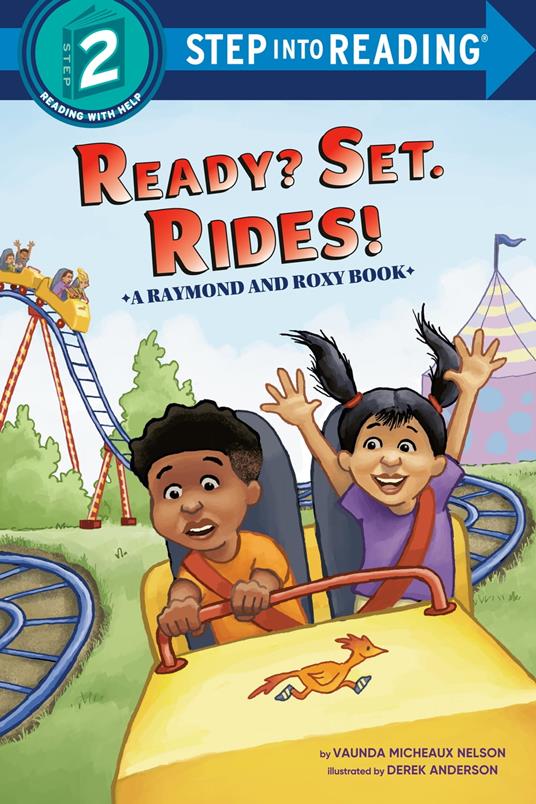 Ready? Set. Rides! (Raymond and Roxy) - Vaunda Micheaux Nelson,Derek Anderson - ebook