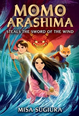 Momo Arashima Steals the Sword of the Wind - Misa Sugiura - cover