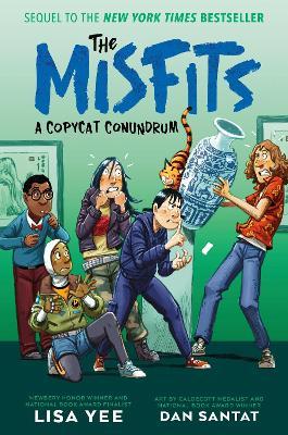A Copycat Conundrum (The Misfits) - Lisa Yee,Dan Santat - cover