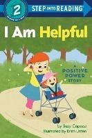I Am Helpful: A Positive Power Story - Suzy Capozzi,Eren Unten - cover
