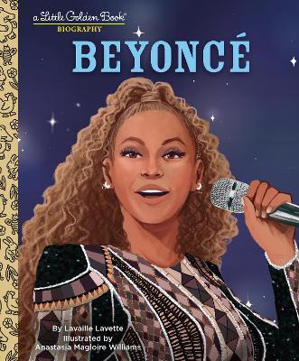 Beyonce: A Little Golden Book Biography (Presented by Ebony Jr.) - Lavaille Lavette - cover