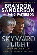 Skyward Flight: The Collection: Sunreach, ReDawn, Evershore
