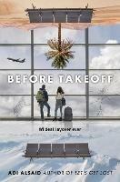 Before Takeoff - Adi Alsaid - cover