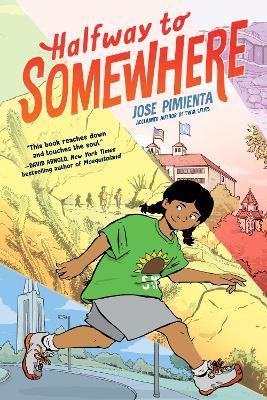Halfway to Somewhere: (A Graphic Novel) - Jose Pimienta - cover
