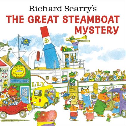 Richard Scarry's The Great Steamboat Mystery - Richard Scarry - ebook